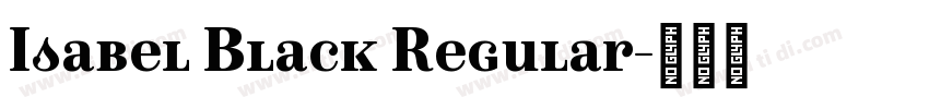Isabel Black Regular字体转换